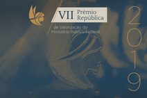 Procuradores do MPF/SE são finalistas do VII Prêmio República