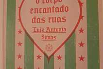 O milagre cotidiano das ruas