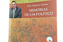 “Memórias de um político”: João Augusto Gama lançará livro autobiográfico dia 19 de novembro